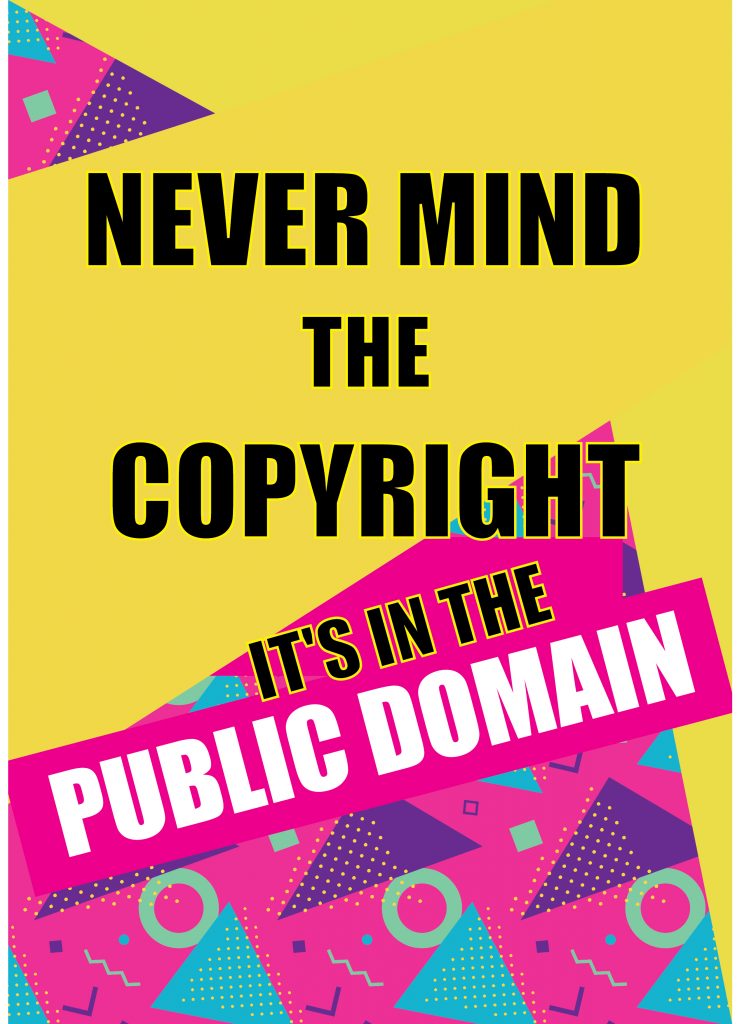 never-mind-copyright-public-domain